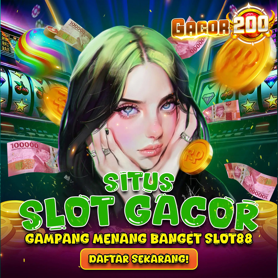 Gacor200: Situs Slot Gacor Slot88 Resmi Server Thailand 2025